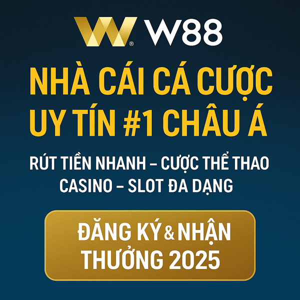 w88 - nhà cái uy tín nhất Việt Nam